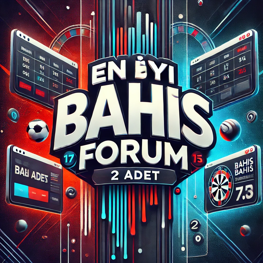 En İyi Bahis Forum